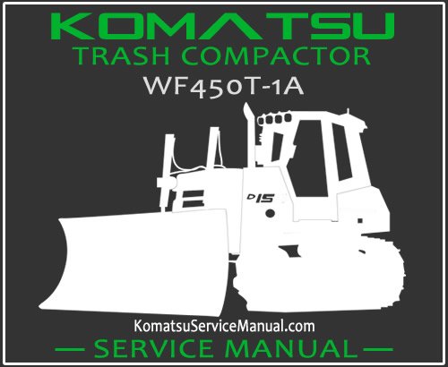 Komatsu WF450T-1A Trash Compactor Service Manual PDF