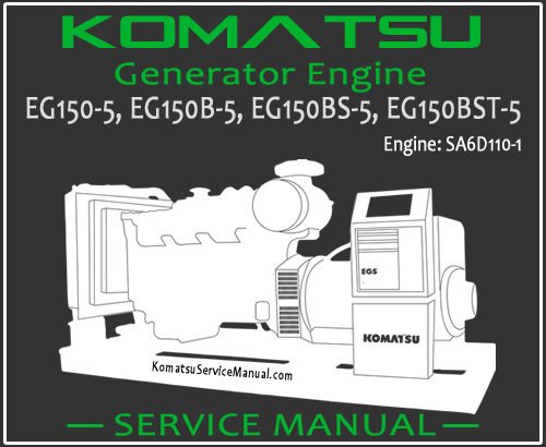 Komatsu Generator EG150-5 EG150B-5 EG150BS-5 EG150BST-5 Service Manual PDF